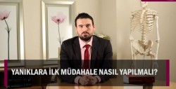 Yanıklara ilk müdahale nasıl yapılır